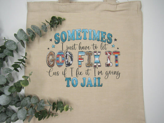 God Fix It - Tote Bag