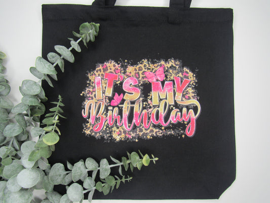 It's My Birthday - Tote Bag